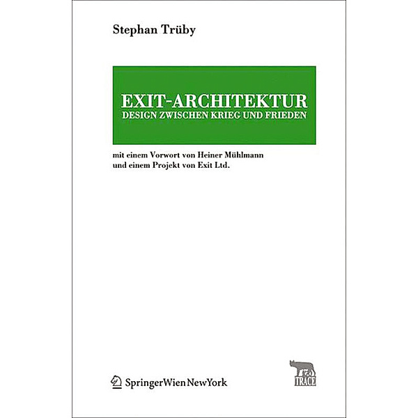 TRACE / Exit-Architektur, Stephan Trüby