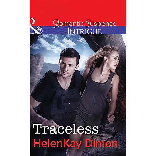 Traceless (Mills & Boon Intrigue) / Mills & Boon Intrigue, HelenKay Dimon
