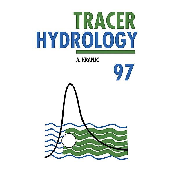 Tracer Hydrology 97