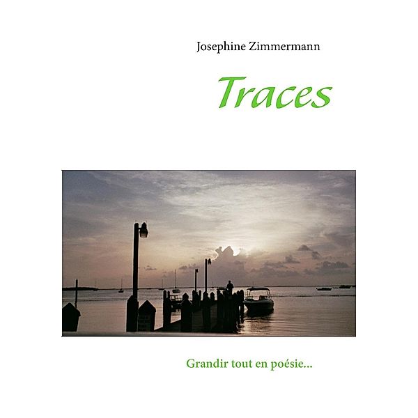 Traces, Josephine Zimmermann