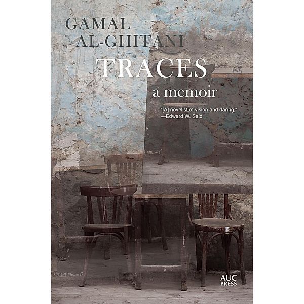 Traces, Gamal Al-Ghitani
