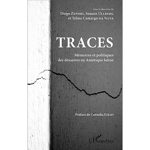 Traces, Da Silva Telma Camargo Da Silva