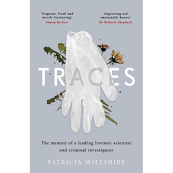 Traces, Patricia Wiltshire