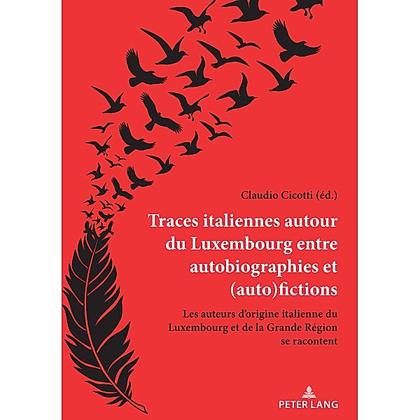 Traces italiennes autour du Luxembourg entre autobiographies et (auto)fictions
