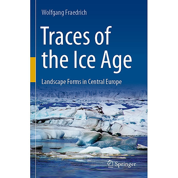 Traces of the Ice Age, Wolfgang Fraedrich