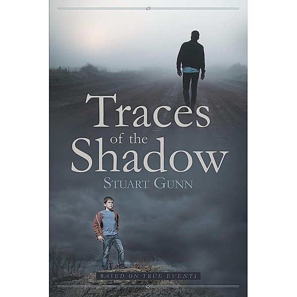Traces of the Shadow, Stuart Gunn