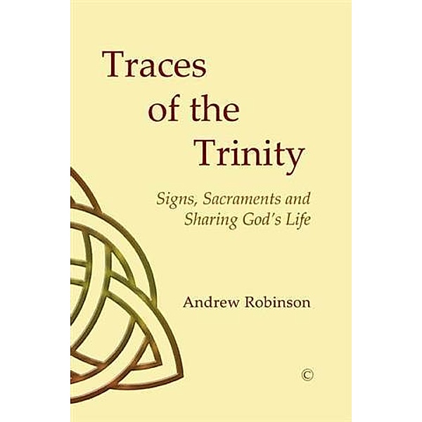 Traces of the Trinity, Andrew Robinson