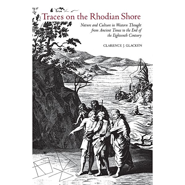 Traces on the Rhodian Shore, Clarence J. Glacken