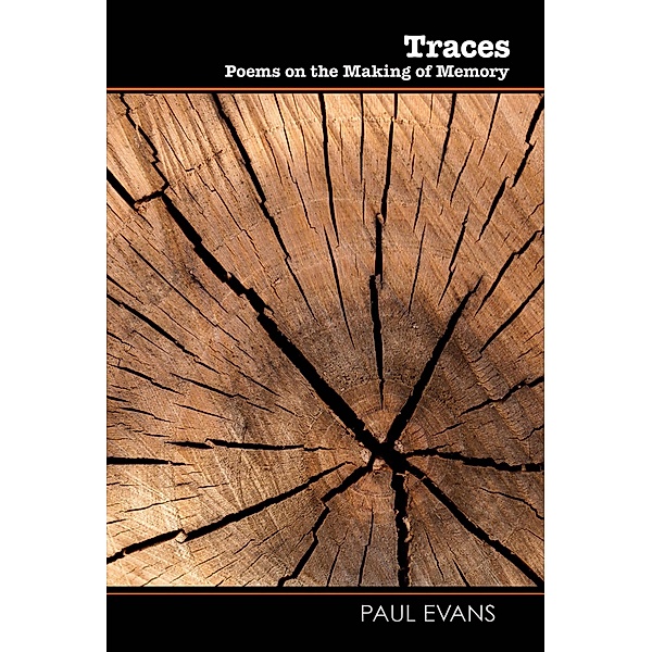Traces (Wordcatcher Modern Poetry) / Wordcatcher Modern Poetry, Paul Evans