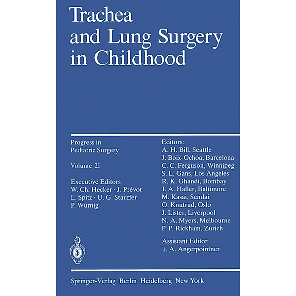 Trachea and Lung Surgery in Childhood