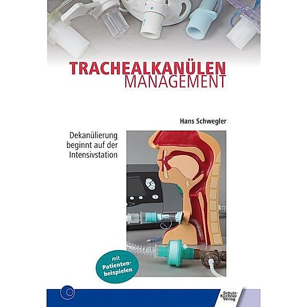 Trachealkanülenmanagement, Hans Schwegler