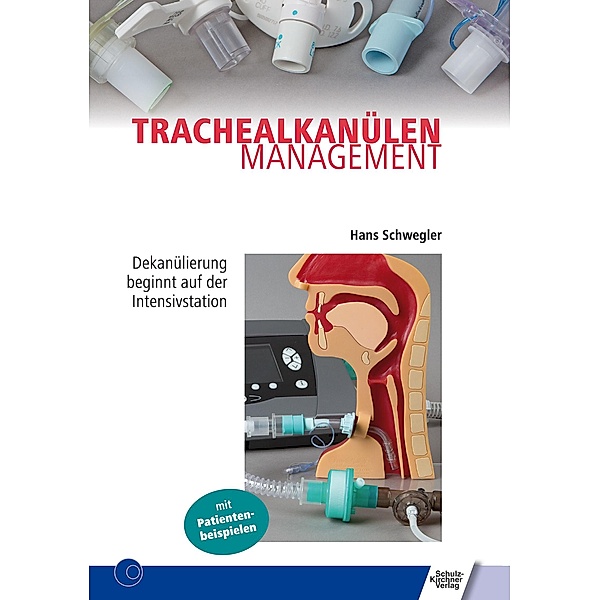 Trachealkanülenmanagement, Hans Schwegler