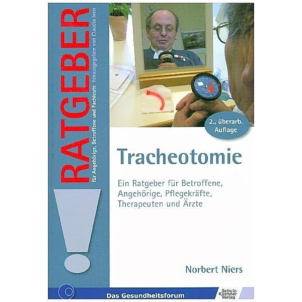 Tracheotomie, Norbert Niers