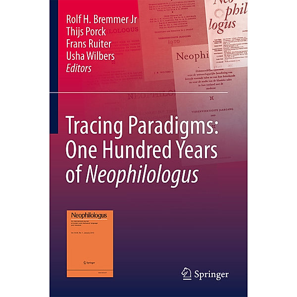 Tracing Paradigms: One Hundred Years of Neophilologus