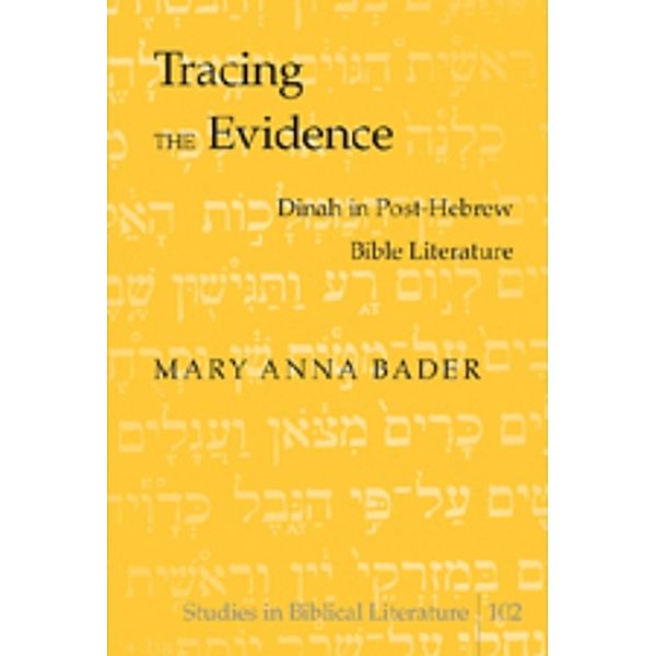 Tracing the Evidence, Mary Anna Bader