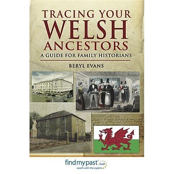Tracing Your Welsh Ancestors, Beryl Evans