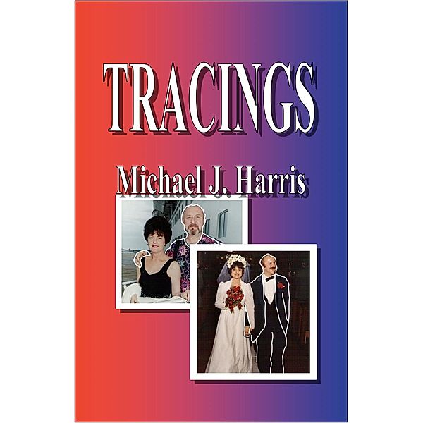 Tracings / eBookIt.com, Michael J. Harris