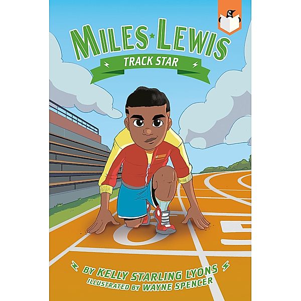 Track Star #4 / Miles Lewis, Kelly Starling Lyons