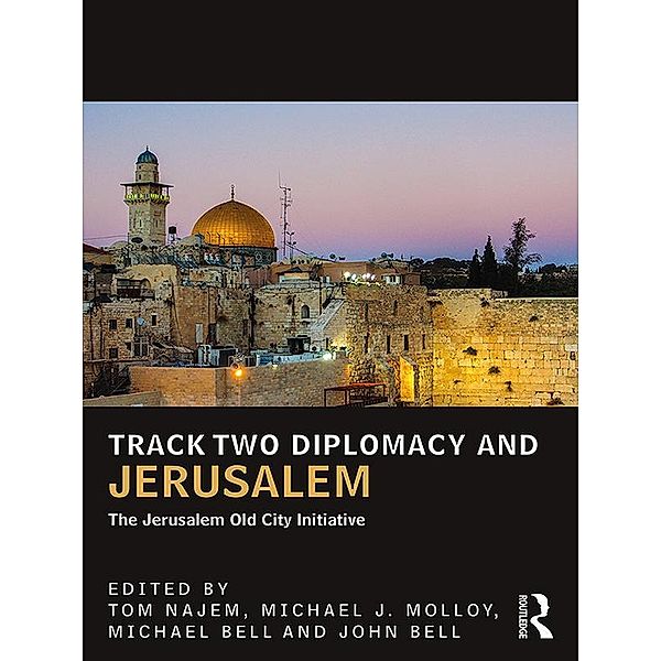 Track Two Diplomacy and Jerusalem