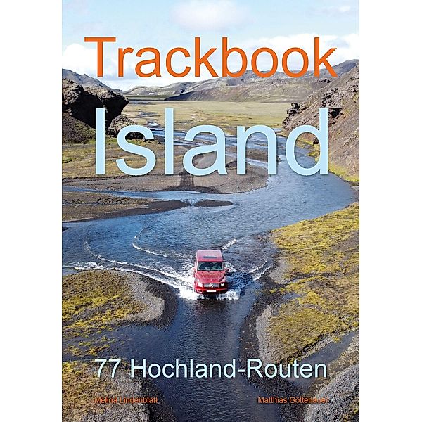 Trackbook Island, Matthias Göttenauer, Melina Lindenblatt