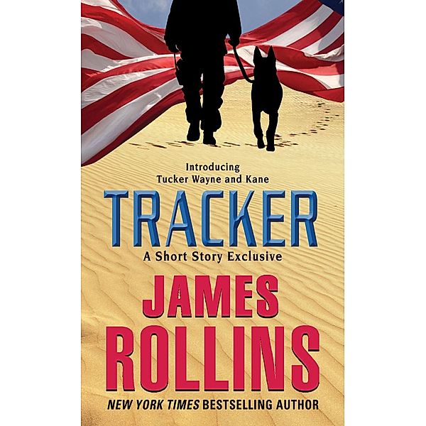 Tracker: A Short Story Exclusive / Sigma Force, James Rollins