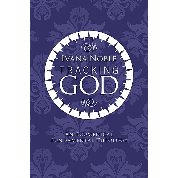 Tracking God, Ivana Noble