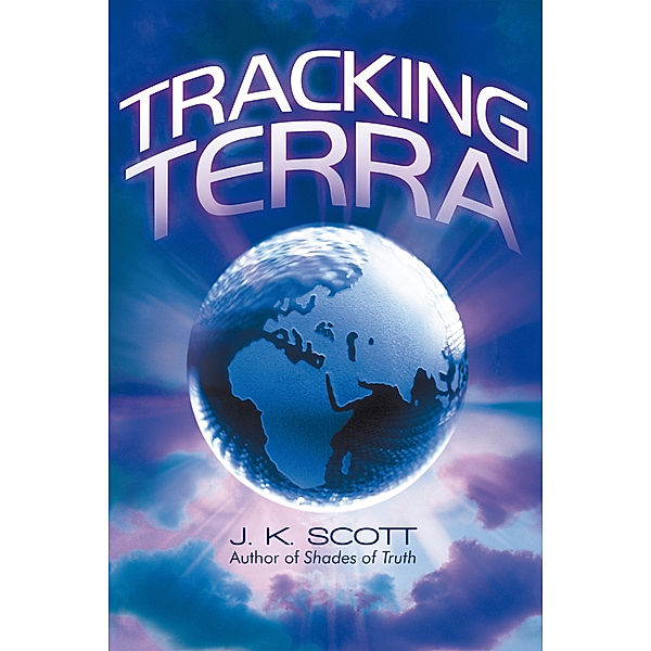 Tracking Terra, J K Scott