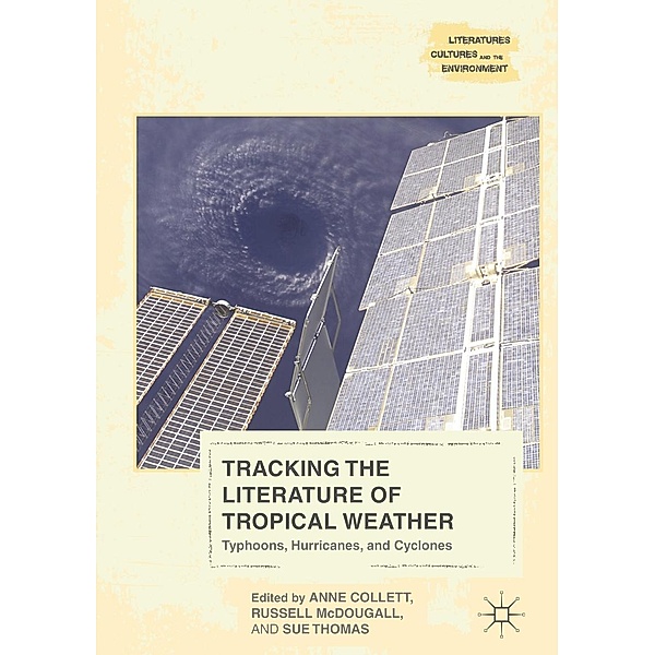 Tracking the Literature of Tropical Weather / Literatures, Cultures, and the Environment