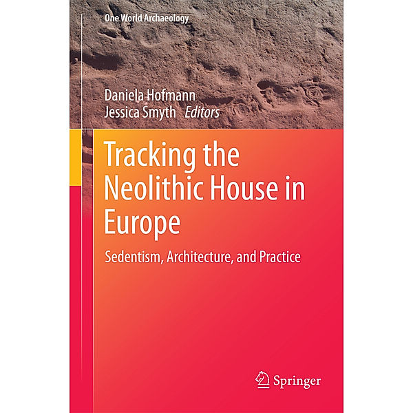 Tracking the Neolithic House in Europe