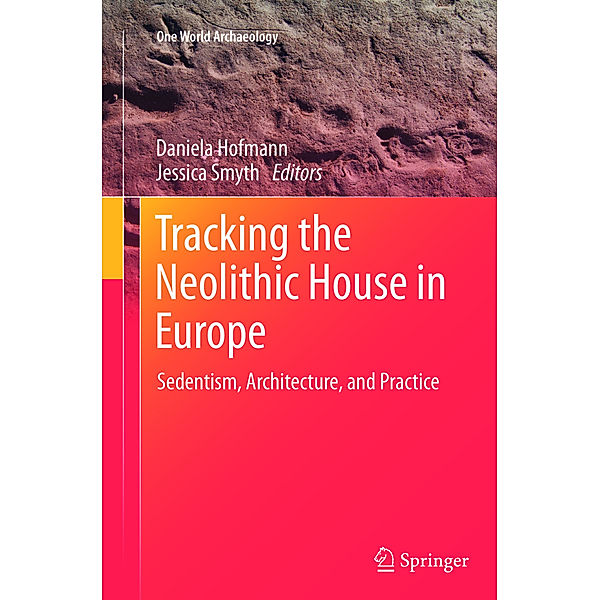 Tracking the Neolithic House in Europe