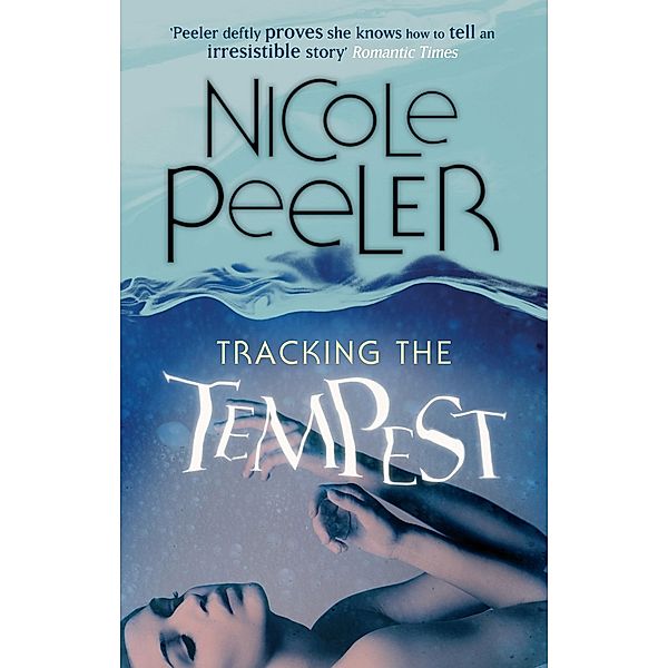 Tracking The Tempest / Jane True Bd.2, Nicole Peeler