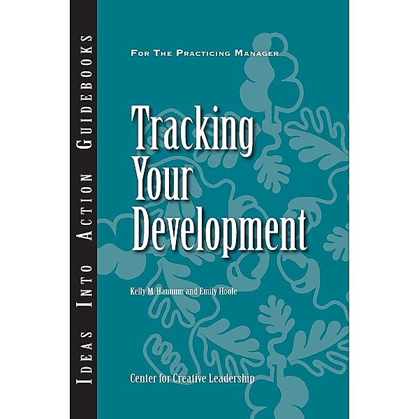 Tracking Your Development, Kelly Hannum, Emily Hoole