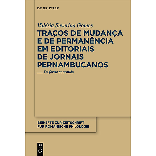 Traços de mudança e de permanência em editoriais de jornais pernambucanos, Valeria Severina Gomes