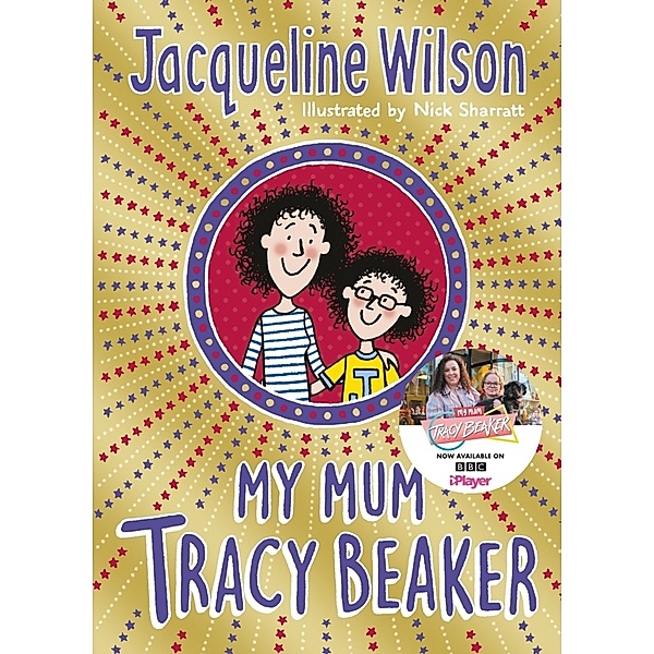 Tracy Beaker / My Mum Tracy Beaker, Jacqueline Wilson