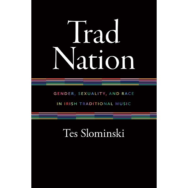 Trad Nation / Music / Culture, Tes Slominski