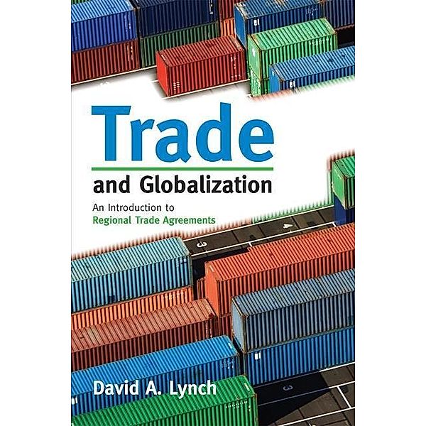 Trade and Globalization, David A. Lynch