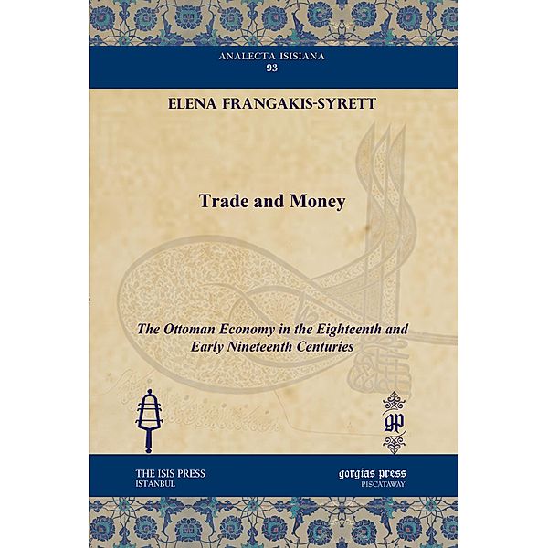 Trade and Money, Elena Frangakis-Syrett