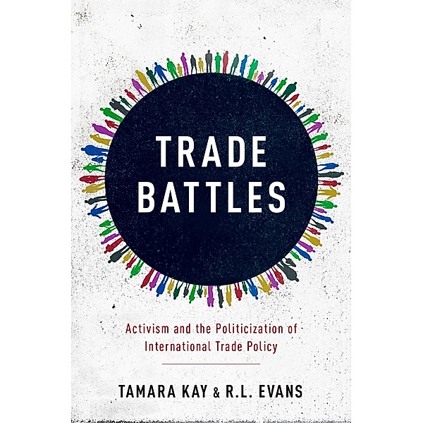Trade Battles, Tamara Kay, R. L. Evans