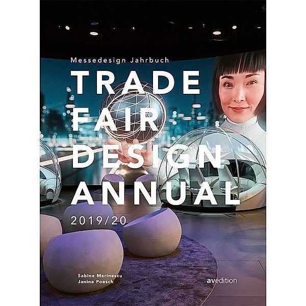 Trade Fair Design Annual 2019/20, Sabine Marinescu, Janina Poesch