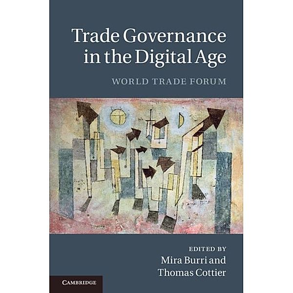 Trade Governance in the Digital Age