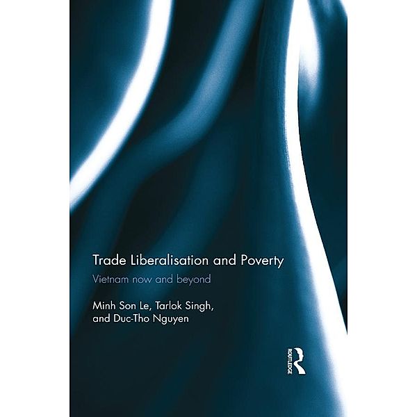 Trade Liberalisation and Poverty, Minh Son Le, Tarlok Singh, Duc-Tho Nguyen