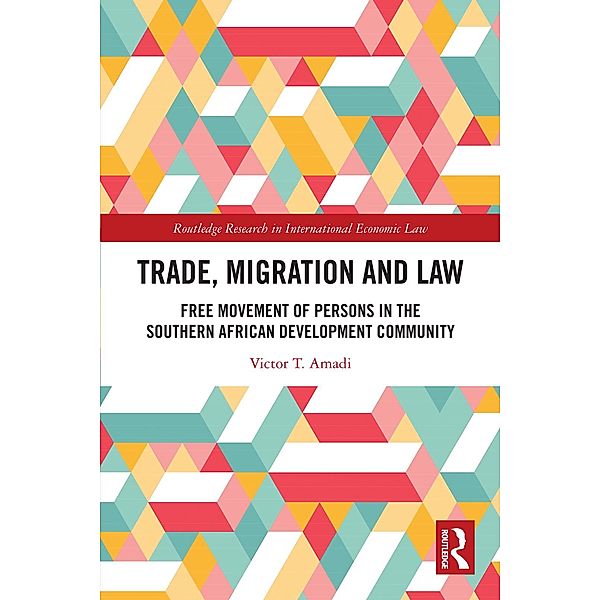 Trade, Migration and Law, Victor T. Amadi
