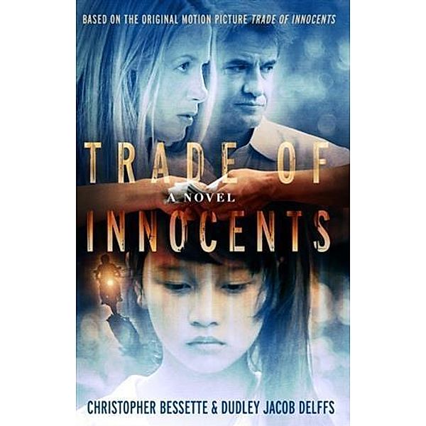 Trade of Innocents, Christopher Bessette