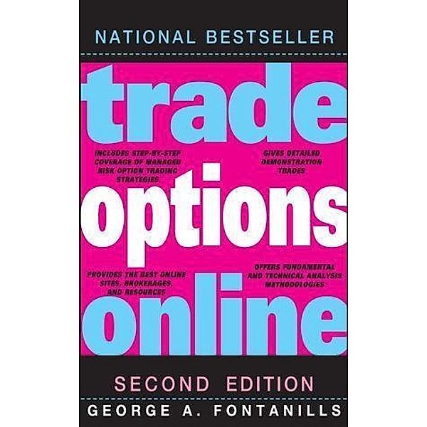 Trade Options Online, George A. Fontanills