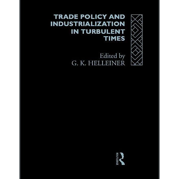 Trade Policy and Industrialization in Turbulent Times