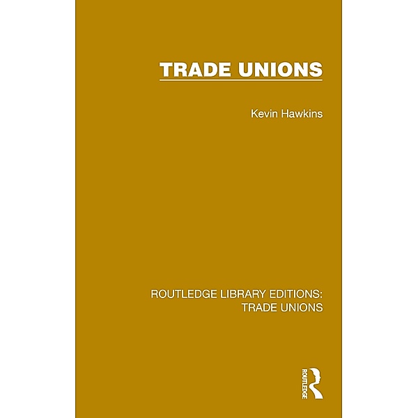 Trade Unions, Kevin Hawkins