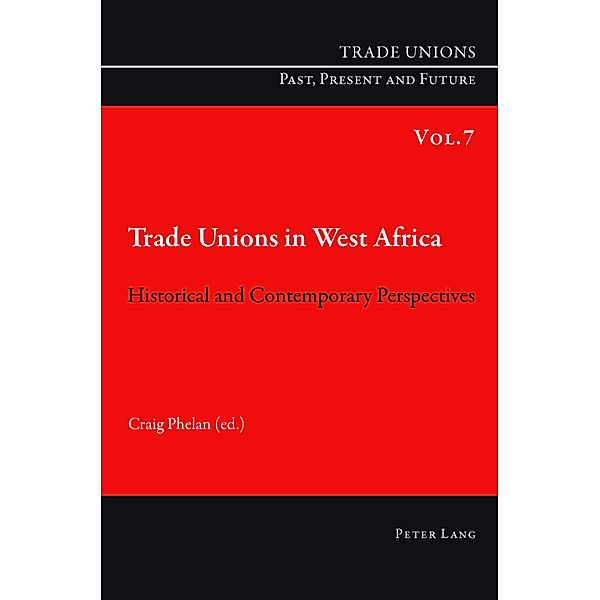 Trade Unions in West Africa