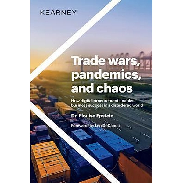 Trade wars, pandemics, and chaos, Elouise Epstein