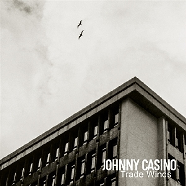 Trade Winds (Vinyl), Johnny Casino