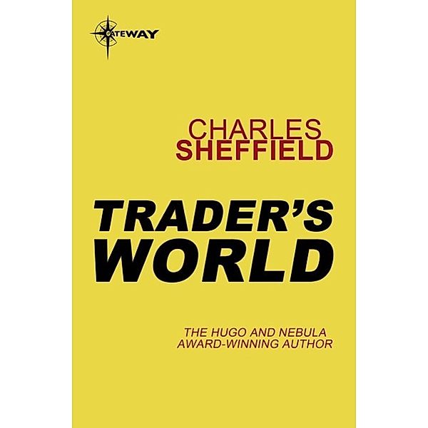 Trader's World, Charles Sheffield